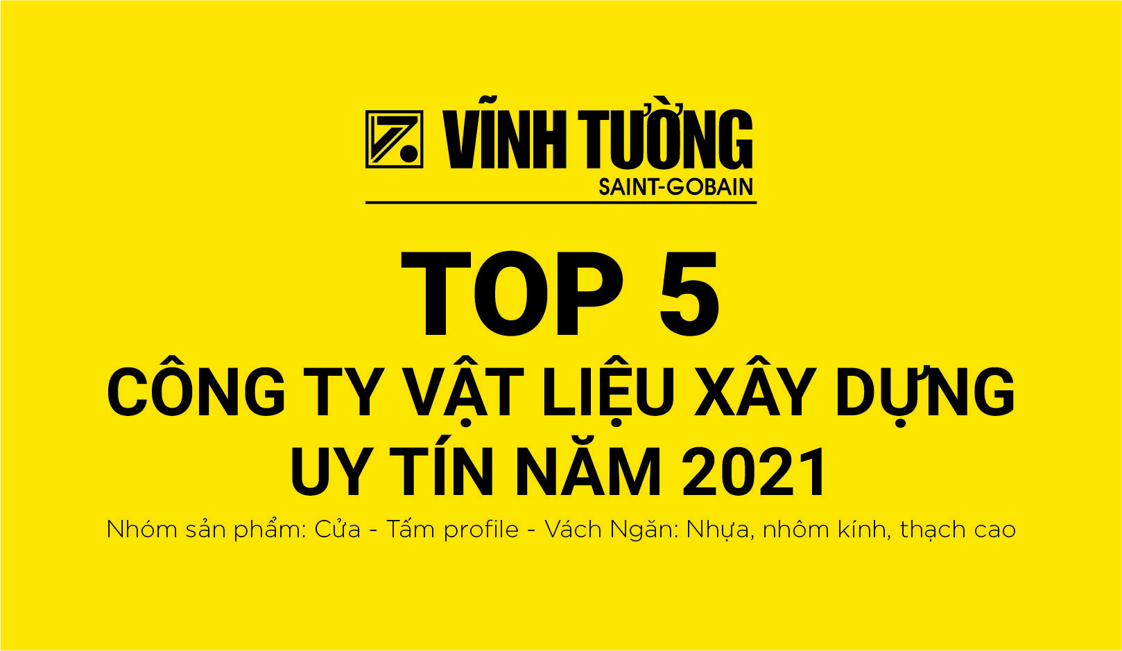 Vinh Tuong dat top 5 cong ty vat lieu xay dung uy tin nam 2021