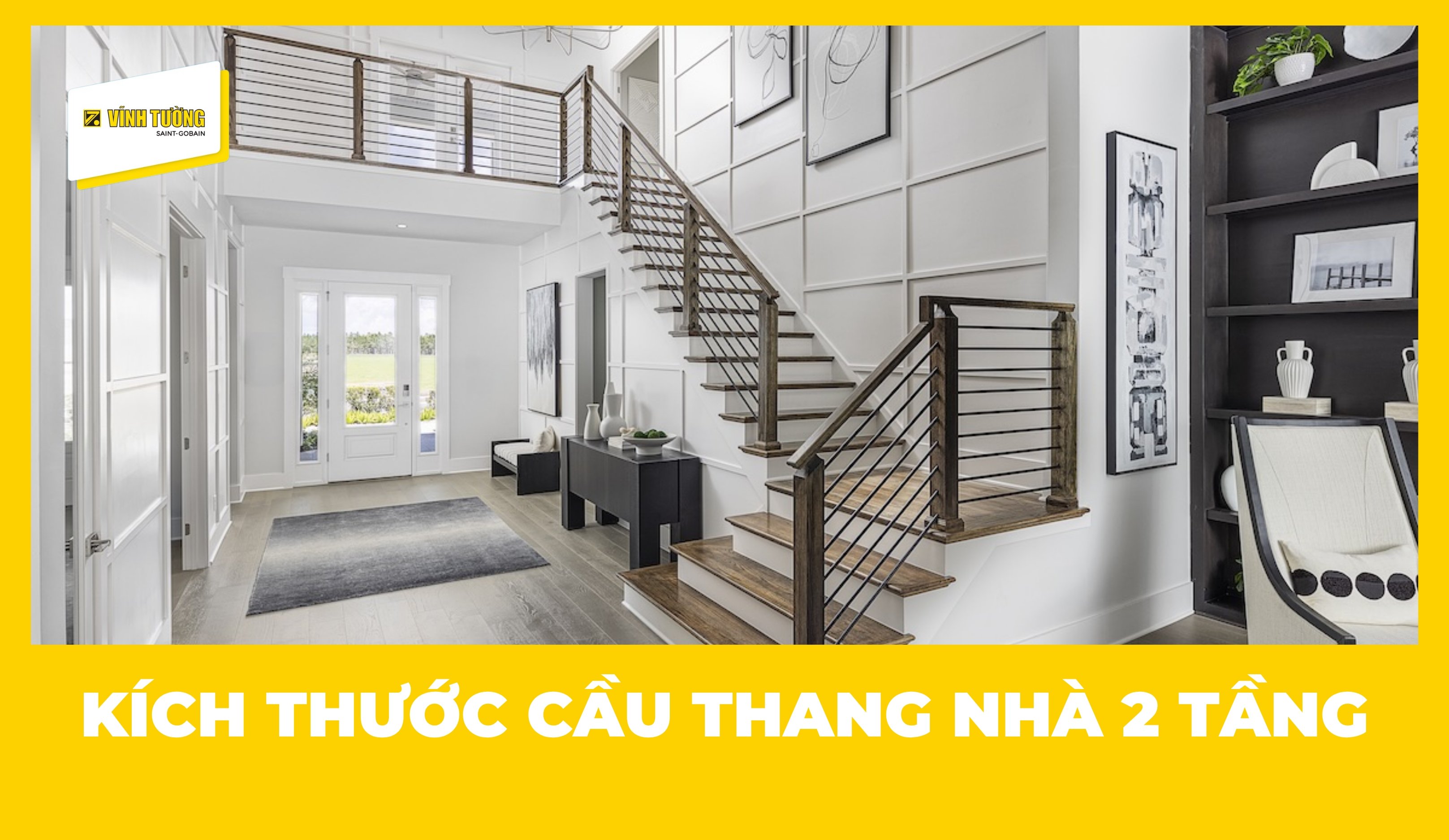 Kích thước cầu thang nhà 2 tầng chuẩn kỹ thuật và phong thủy