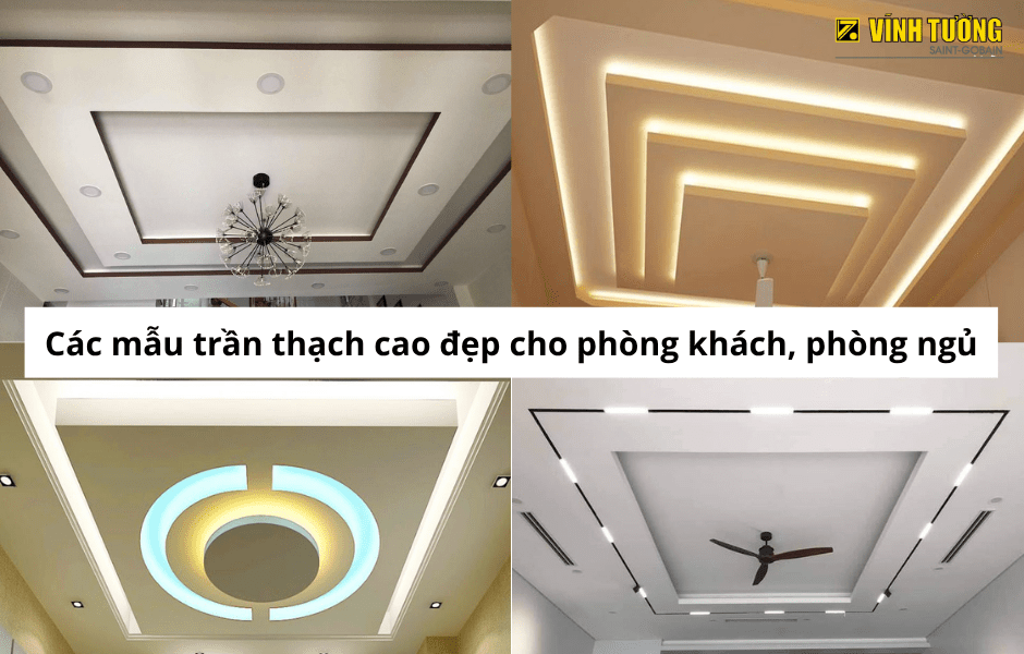 Mẫu trần thạch cao đẹp cho phòng khách, phòng ngủ